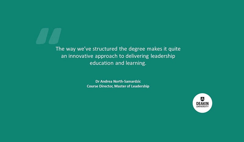 A quote from Dr. Andrea North-Samardzic about innovative leadership at Deakin University.